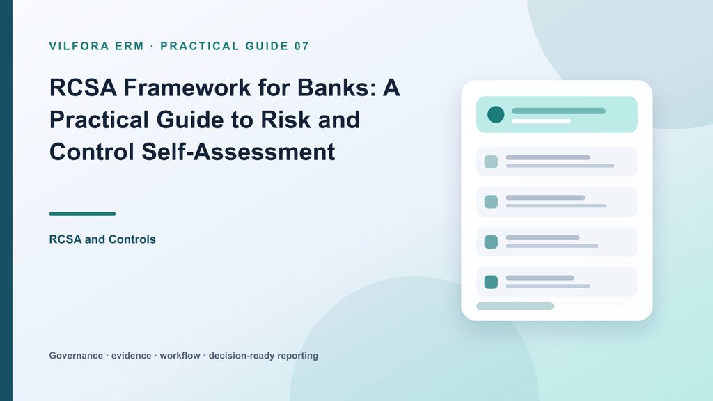 RCSA framework for banks connecting process risks, controls, evidence, review and remediation