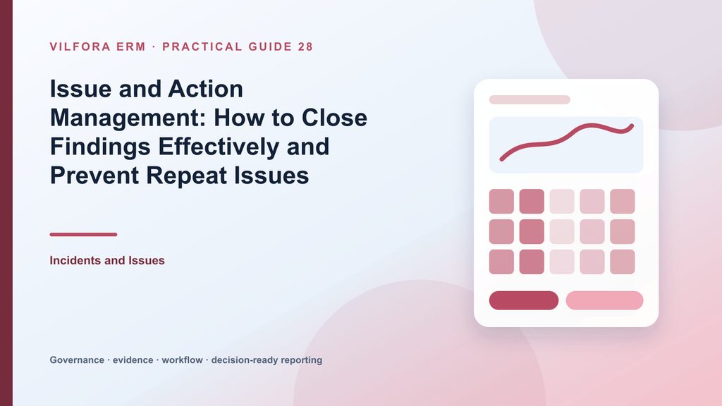 Issue and remediation action management workflow in Vilfora ERM